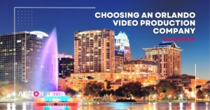 Read more about the article How to Choose an Orlando Video Production Company